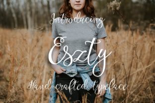 Eszty: A Warm, Confident Script That Earns Its Place