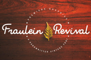 Fraulein Revival: A Modern-Vintage Typeface That Just *Works*